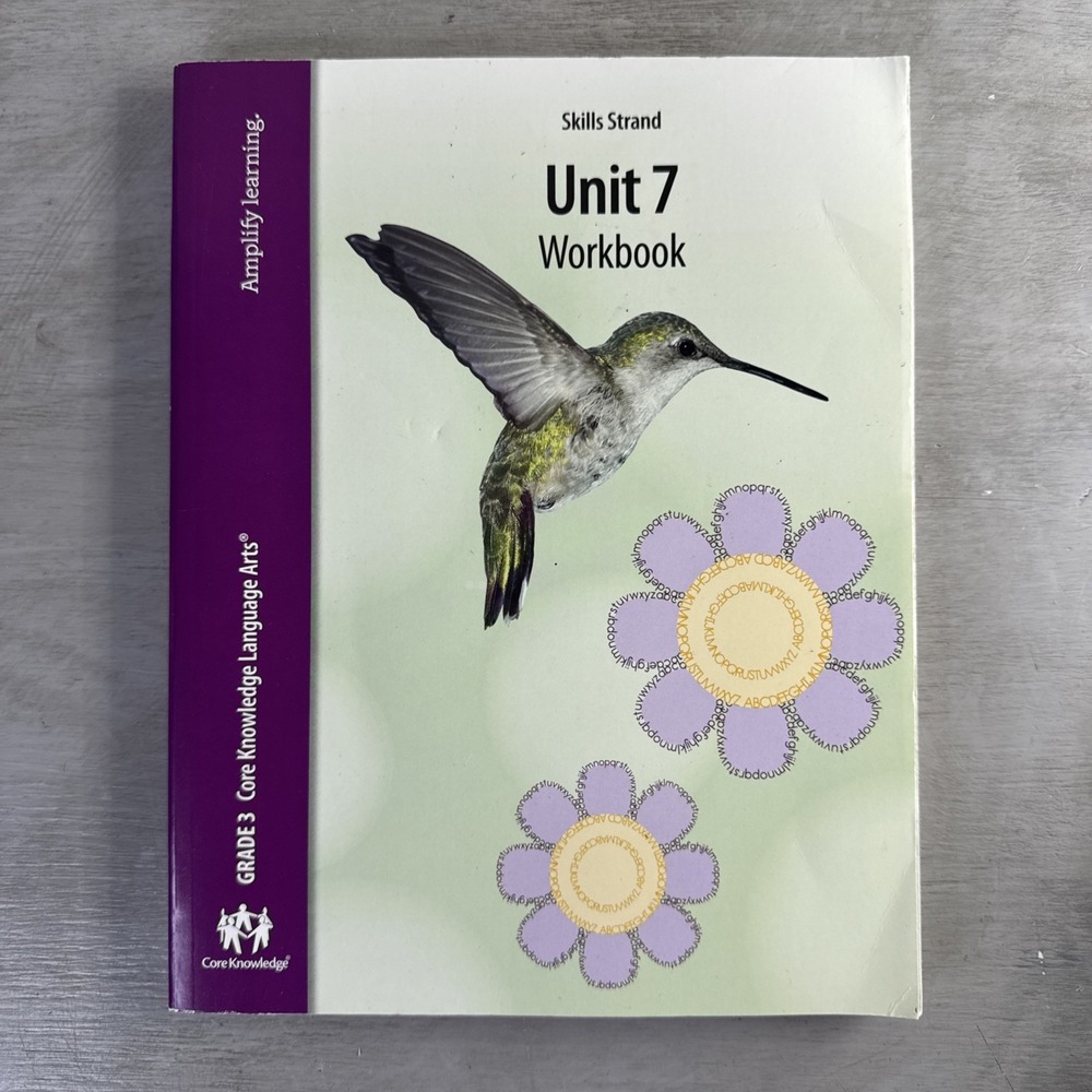 Skills Strand unit 7 workbook Grade 3 Core Knowledge Language Arts - GOOD